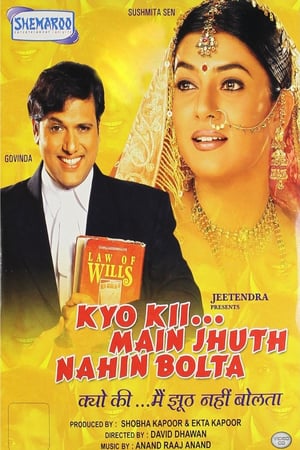 Kyo Kii … Main Jhuth Nahin Bolta