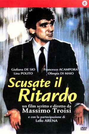 Scusate il ritardo